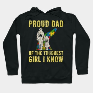 proud dad of the toughest girl Hoodie